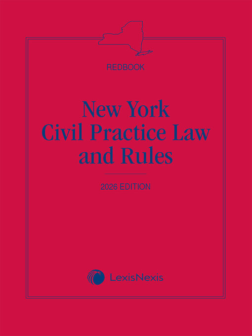 Cover image for New York Civil Practice Law and Rules